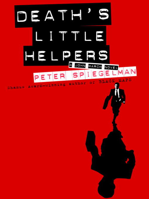 Title details for Death's Little Helpers by Peter Spiegelman - Available